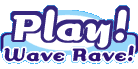 Play WaveRave!