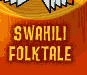 Swahili Folktale