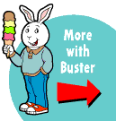 More with Buster