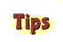 Tips