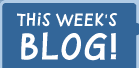 This Week's Blog