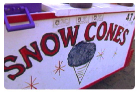 Sign reading 'Snow Cones'