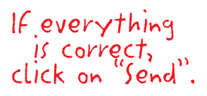 If everything is correct, click on "Send".