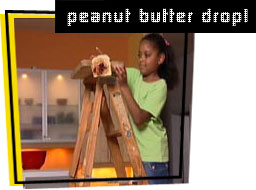 peanut butter drop!