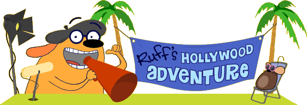Ruff's Hollywood Adventure