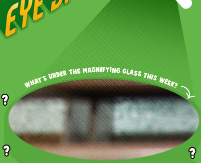 What's under the magnifying glass this week?