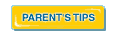 Parent's Tips