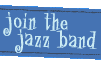 Join The Jazz Band