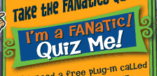 Take the FANatics quiz! I'm a FANatic! Quiz Me!