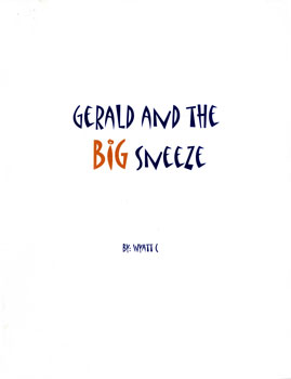 Gerald and the Big Sneeze