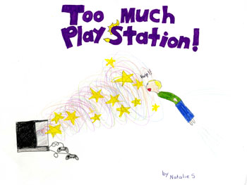 Too Much Play Station!