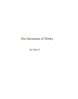 The Adventure of Stinky