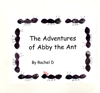 The Adventures of Abby the Ant