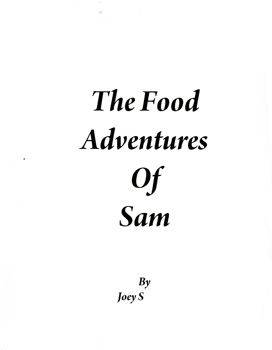 The Food Adventures of Sam