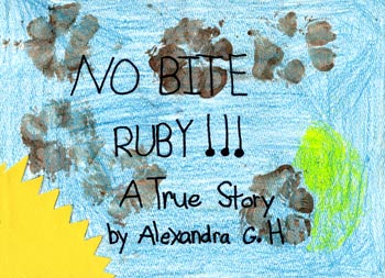 No Bite Ruby!!! A True Story