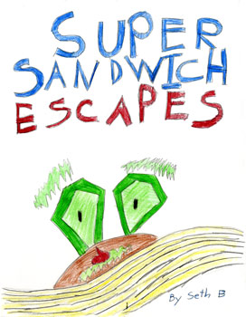 Super Sandwich Escapes