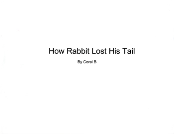 How Rabbit Lost His Tail