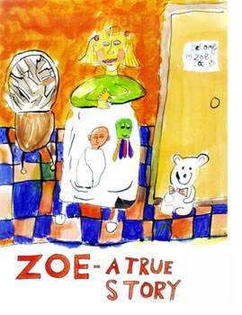 Zoe - A True Story