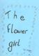 The Flower Girl