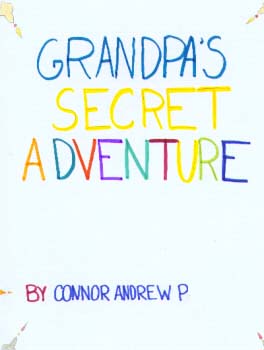 Grandpa's Secret Adventure