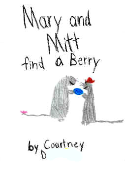 Mary and Mitt Find a Berry