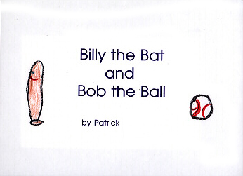 Billy The Bat And Bob The Ball