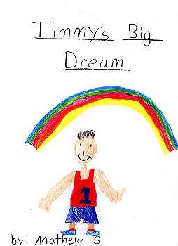 Timmy's Big Dream