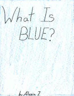 What Is Blue?