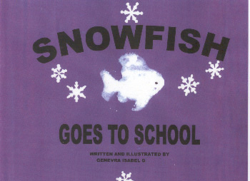 Snowfish Goes to School