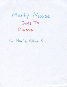 Marty Moose Goes to Camp