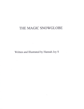 The Magic Snowglobe