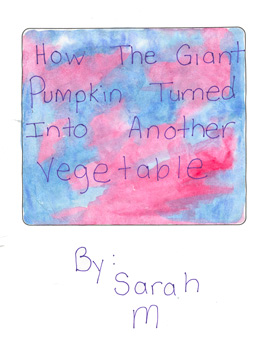 How The Giant Pumpkin Turned Into Another Vegetable