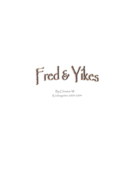 Fred & Yikes