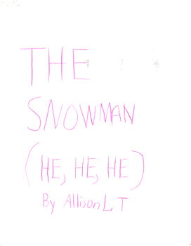 The Snowman- He He He