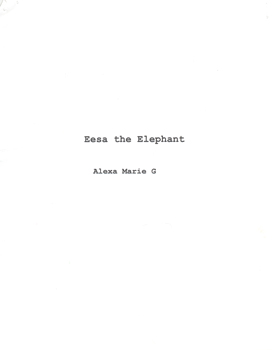 Eesa The Elephant