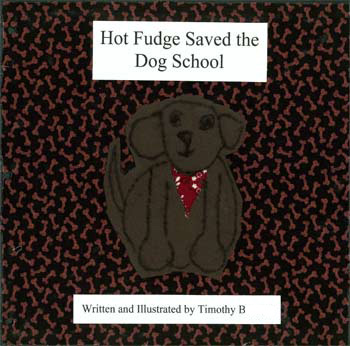 Hot Fudge Saved the Dog School