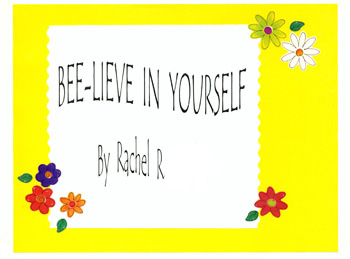 BEE-LIEVE IN YOURSELF