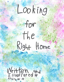 Looking for the Right Home