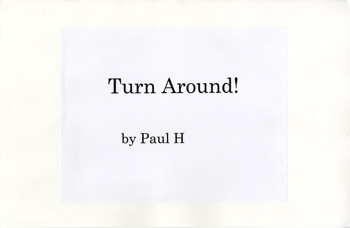 Turn Around!