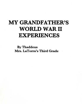 My Grandfather's World War II Experiences