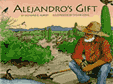 Alejandro's Gift