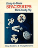 Easy-to-Make Spaceships That Really Fly