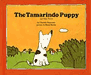 The Tamarindo Puppy and Other Books