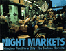 Night Markets: Bringing Food to a City