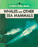 Whales and Other Sea Mammals