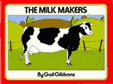 The Milk Makers