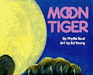 Moon Tiger