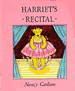 Harriet's Recital