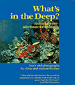 What's in the Deep? An Underwater Adventure for Children