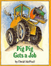 Pig Pig Gets a Job